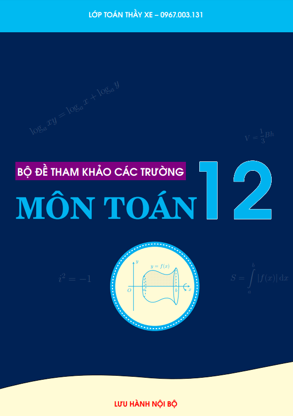 Bộ đề tham khảo hướng đến kỳ thi THPT Quốc gia năm 2022 môn Toán