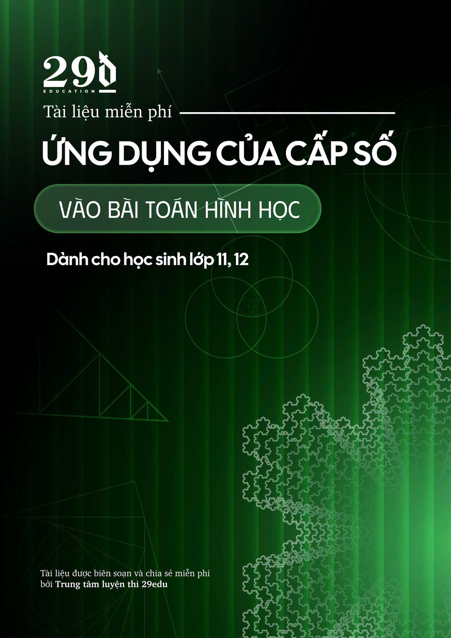 Ứng dụng của cấp số trong bài toán hình học – Nguyễn Sỹ Thái
