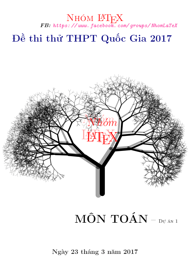 Tuyển tập 12 đề thi thử THPT Quốc gia 2017 môn Toán có lời giải chi tiết – Nhóm LaTeX (Phần 1)