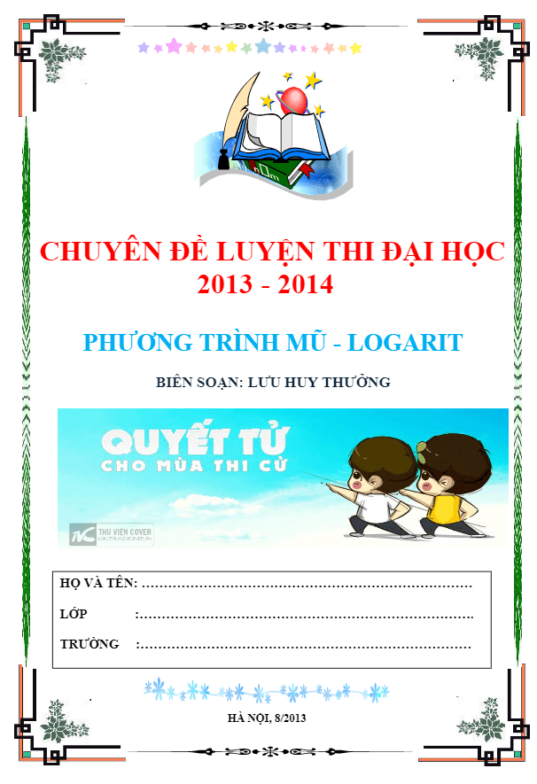 Chuyên đề phương trình mũ và logarit – Lưu Huy Thưởng