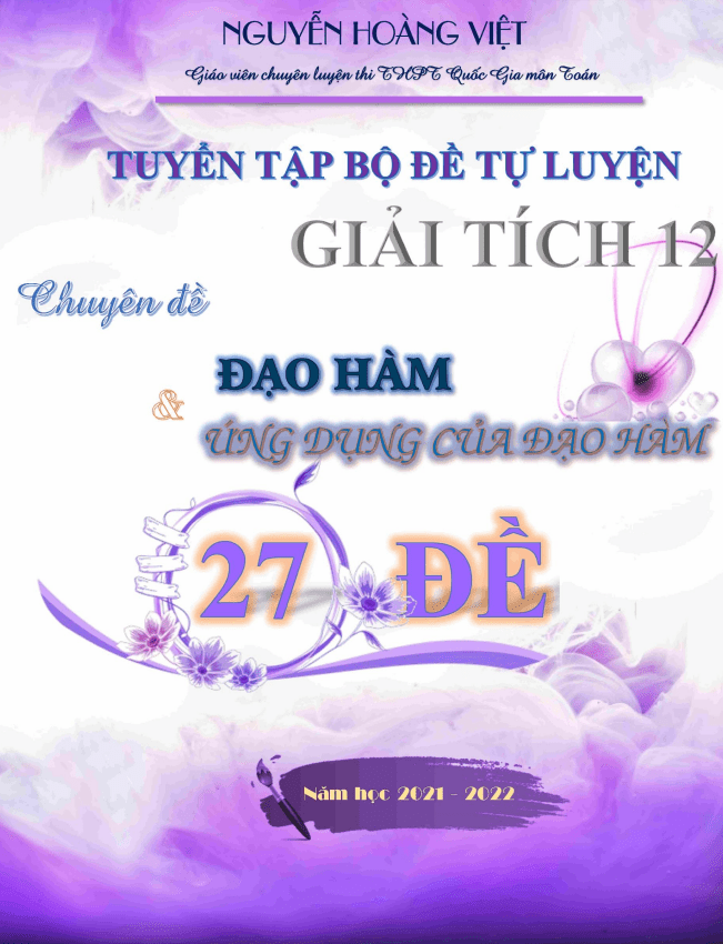 Bộ đề tự luyện Giải tích 12 chuyên đề đạo hàm và ứng dụng của đạo hàm