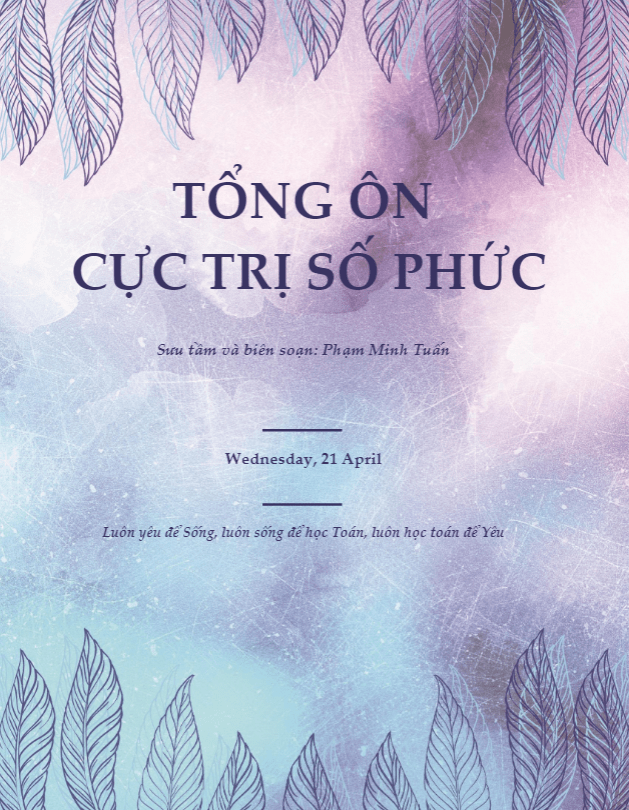 Tổng ôn cực trị số phức – Phạm Minh Tuấn