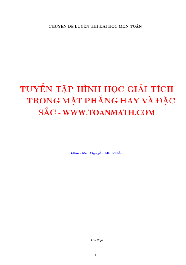 Tuyển chọn 100 bài toán hình học giải tích phẳng Oxy – Nguyễn Minh Tiến