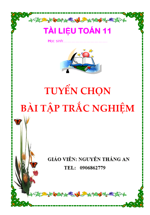 Tuyển chọn bài tập trắc nghiệm Đại số và Giải tích 11 – Nguyễn Thắng An