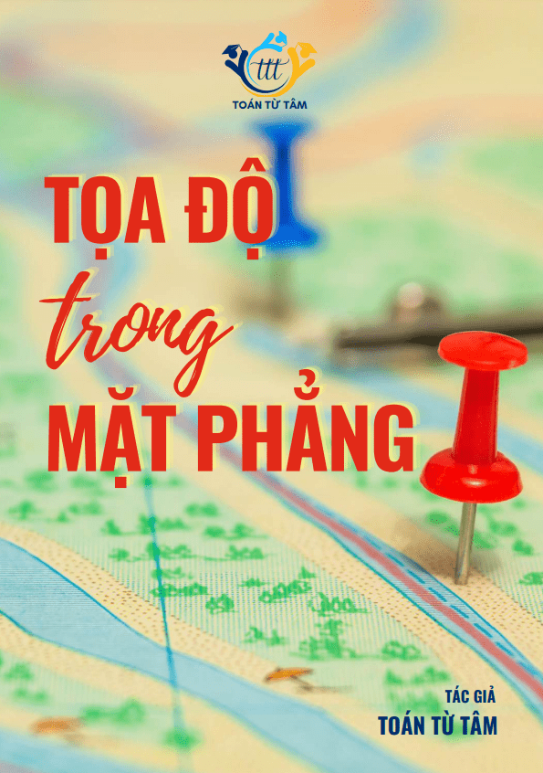 Chuyên đề phương pháp tọa độ trong mặt phẳng Toán 10