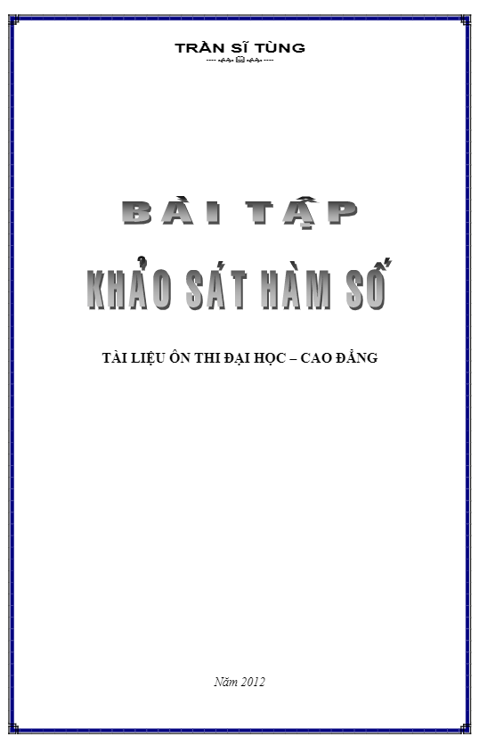 Chuyên đề khảo sát hàm số – Trần Sĩ Tùng