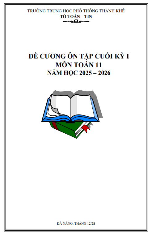Đề cương cuối kỳ 1 Toán 11 năm 2025 – 2026 trường THPT Thanh Khê – Đà Nẵng