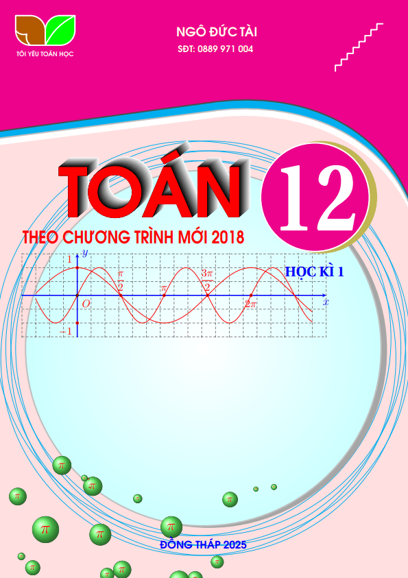 Chuyên đề Toán 12 học kì 1 theo chương trình mới – Ngô Đức Tài